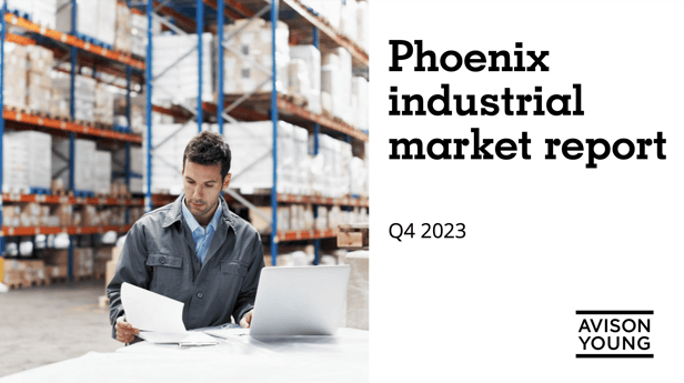 Avison Young releases its Fourth Quarter 2023 Industrial Market Report for Phoenix